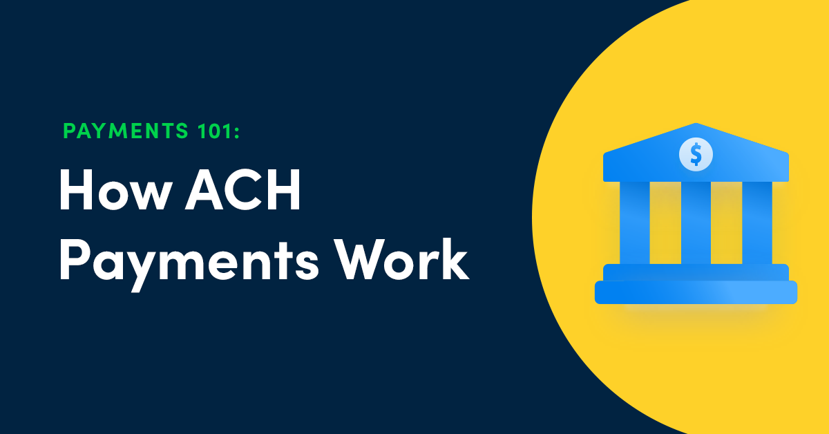 How ACH Payments Work
