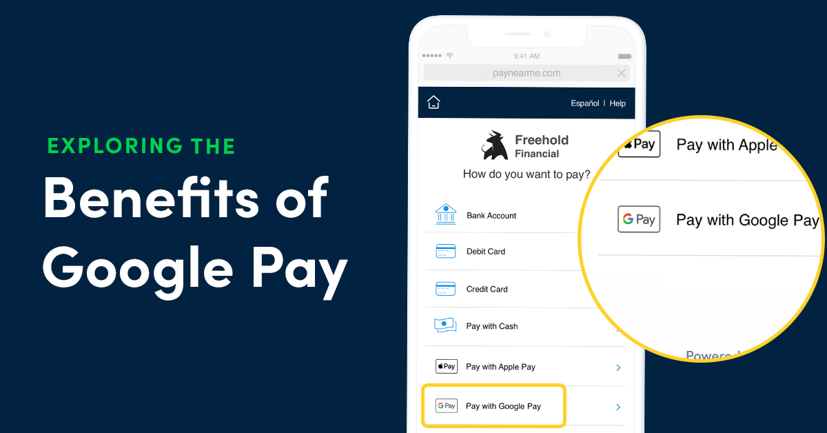 The Benefits of Google Pay for Merchants & Consumers