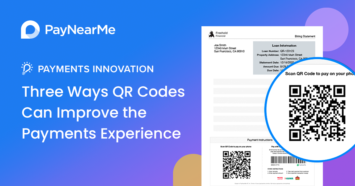How QR Codes Can Improve the Payments Experience