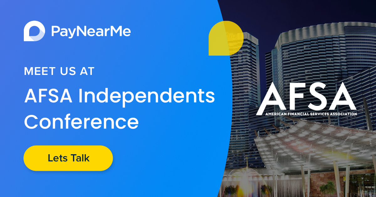 Meet PayNearMe at AFSA Independents