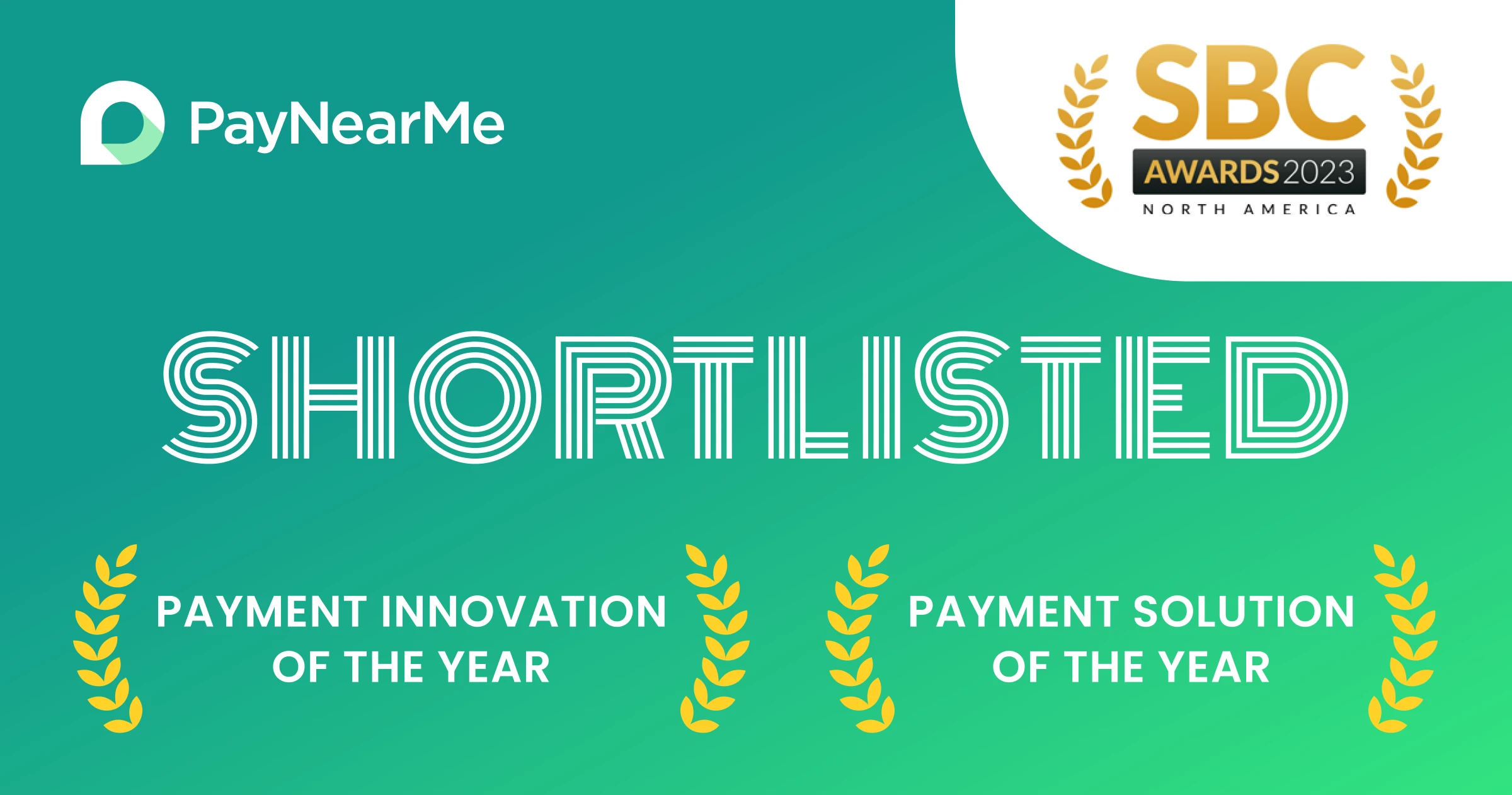 PayNearMe’s MoneyLine Platform Shortlisted for Two Major SBC Payment Awards—Here’s Why